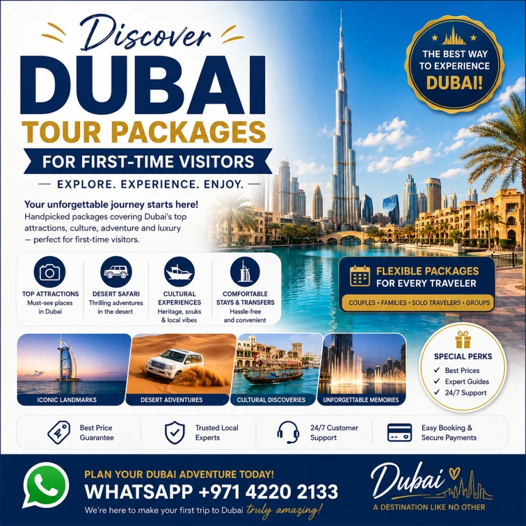Best Dubai Tour Packages for first-time visitors 2 Best Dubai Tour Packages for first-time visitors
