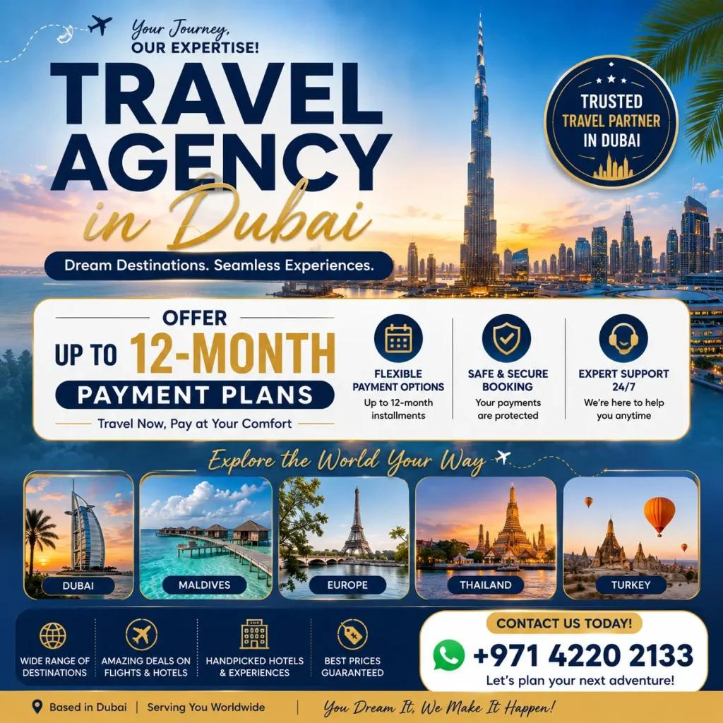 Travel agency in Dubai Offer up to 12-month payment plans 2 Travel agency in Dubai Offer up to 12-month payment plans